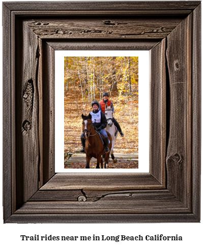 trail rides near me in Long Beach, California